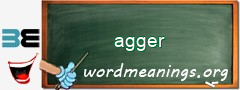 WordMeaning blackboard for agger